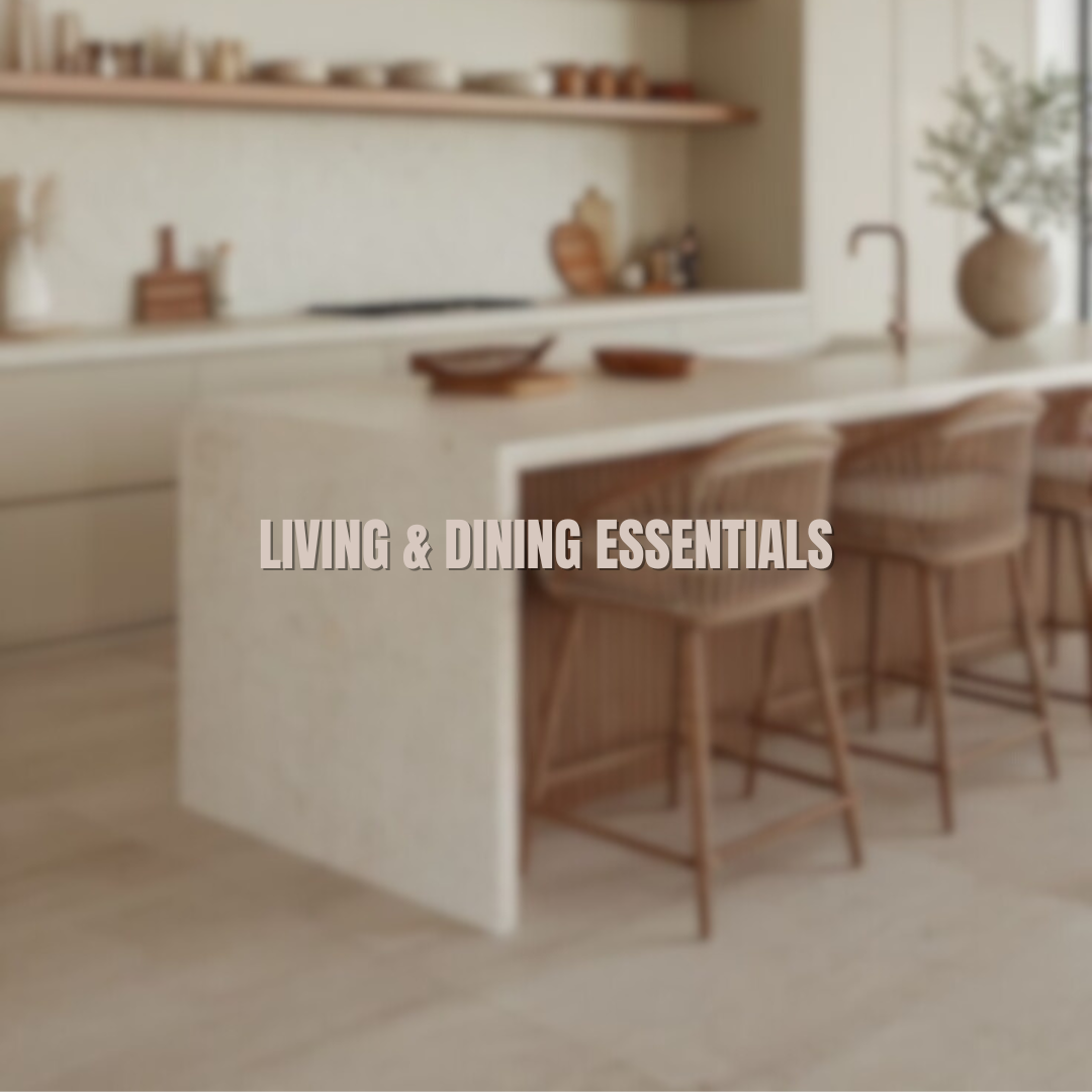 Living & Dining Essentials